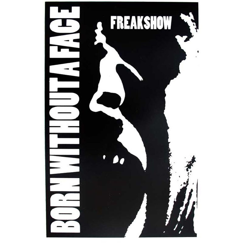 08 .  Original 11 X 17 inch Freakshow screen-printed release poster